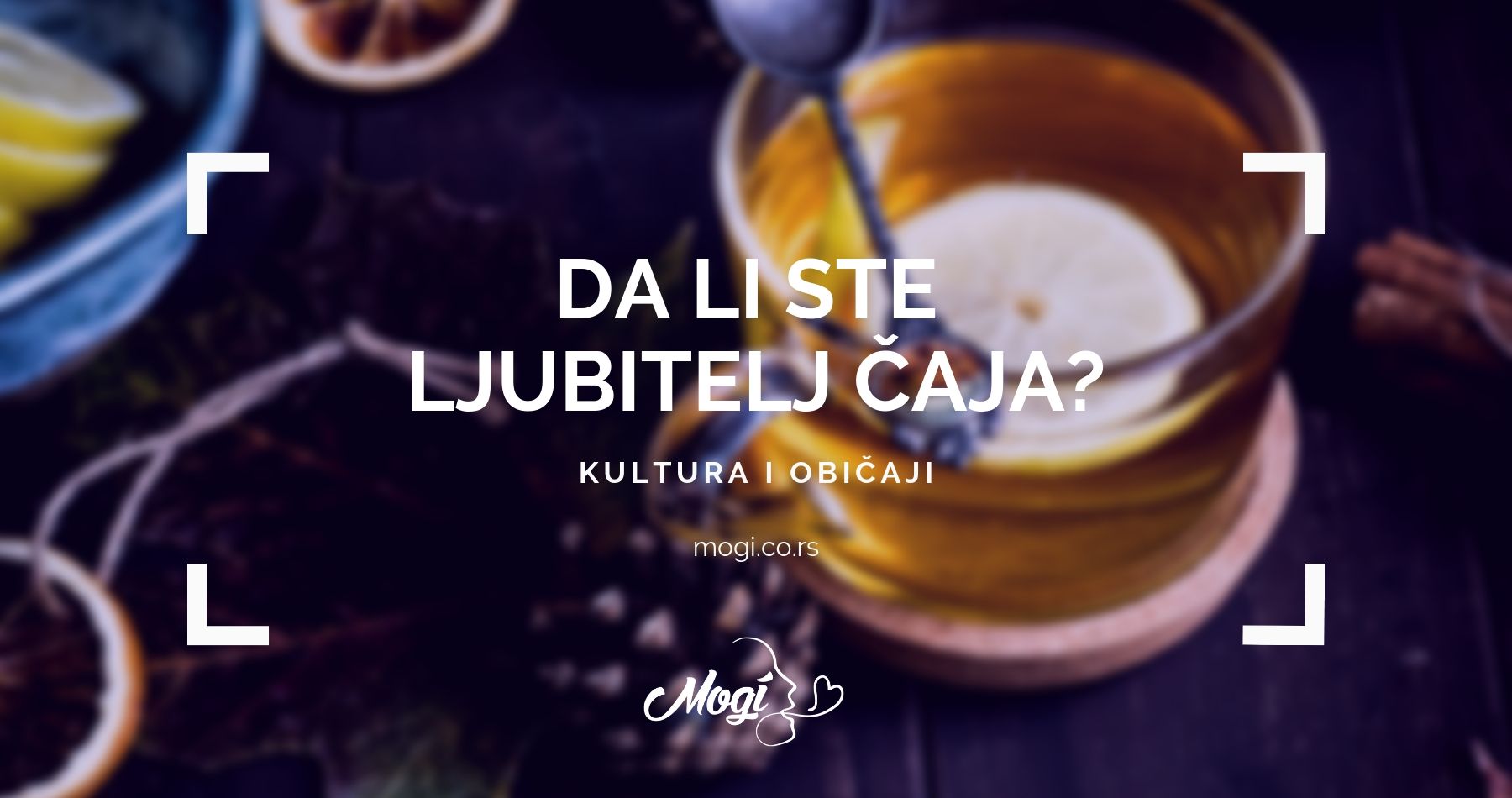 Kultura ispijanja čaja na blogu Mogi online škole stranih jezika