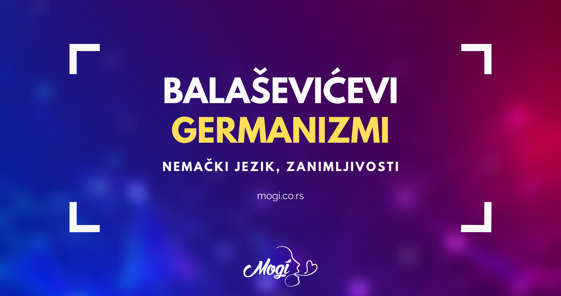 Đorđe Balašević germanizmi Mogi online škola stranih jezika Beograd